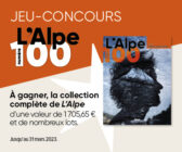 L’ALPE 100 : JEU-CONCOURS